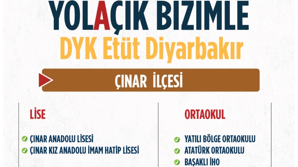 YOLAÇIK BİZİMLE DYK ETÜT DİYARBAKIR PROJESİ BAŞLIYOR